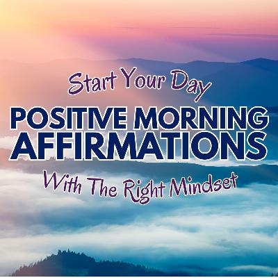 Positive MORNING GRATITUDE Affirmations ✨ Start Your Day with the RIGHT MINDSET ✨
