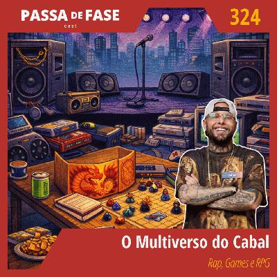 O Multiverso do Cabal: Rap, Games e RPG O Multiverso do Cabal: Rap, Games e RPG