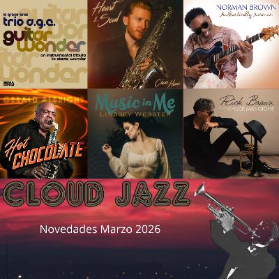 Cloud Jazz 2886 | Novedades Smooth Jazz Marzo 2026 - Episodio exclusivo para mecenas