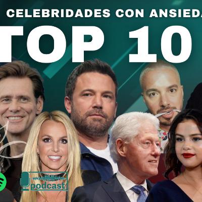 Top 10 Celebridades con Trastorno de Ansiedad y Depresión