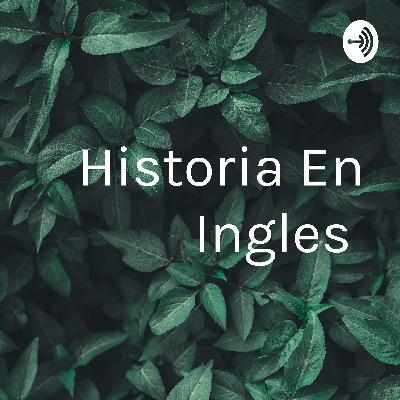 Historia en ingles