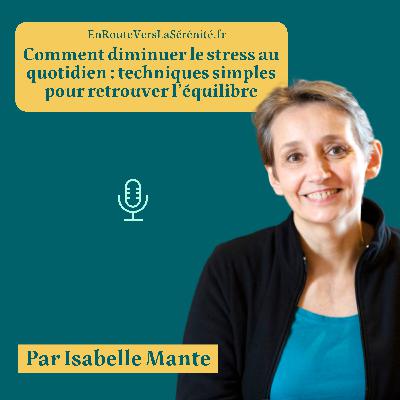 Comment diminuer le stress au quotidien : techniques simples pour retrouver l’équilibre