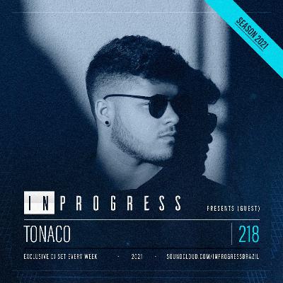 InProgress 218 - Tonaco - 20.04.21 InProgress 218 - Tonaco - 20.04.21