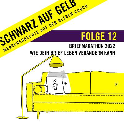 Briefmarathon 2022 - Wie Briefe Leben verändern können