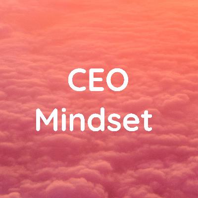 Thinking big | CEO mindset | success |