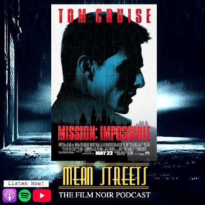 Case 53. MISSION: IMPOSSIBLE (1996) | Dir Brian De Palma