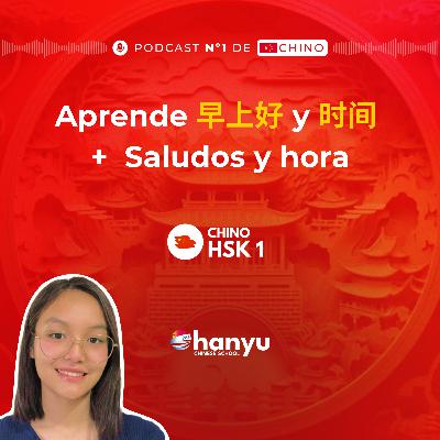 #12 ¡Da los buenos días y pregunta la hora! 早上好 + 时间 | HSK1 Masterclass #12 ¡Da los buenos días y pregunta la hora! 早上好 + 时间 | HSK1 Masterclass