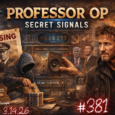 #381 - Professor Op | Secret Signals