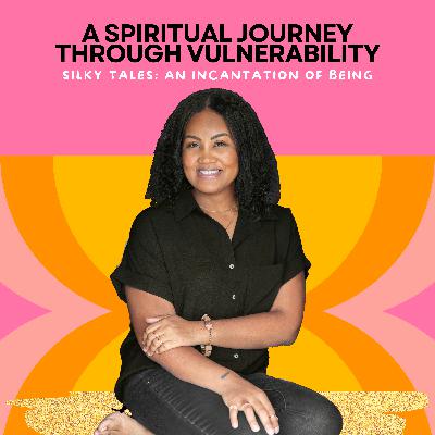 A Spiritual Journey Through Vulnerability