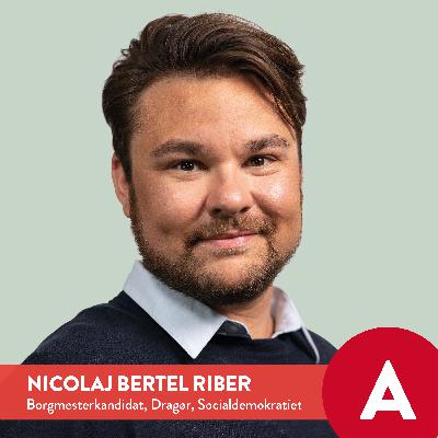 Nicolaj Bertel Riber, Borgmesterkandidat i Dragør – Socialdemokratiet Nicolaj Bertel Riber, Borgmesterkandidat i Dragør – Socialdemokratiet