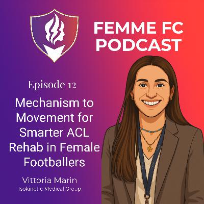 Mechanism to Movement for Smarter ACL Rehab in Female Footballers