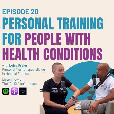 Ep. 20: Personal Training for People with Health Conditions