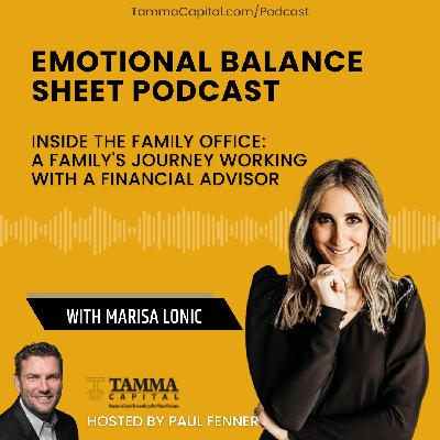 Inside the Family Office: A Family's Journey Working with a Financial Advisor