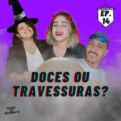 #14 - Dias das Bruxas