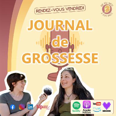 Capsule - Ep 07 - Journal de Grossesse - Astuces avec des aîné.e.s - 21 SA
