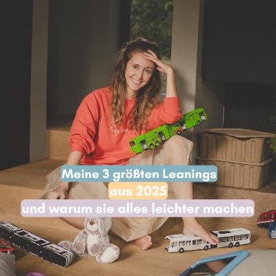Meine 3 größten Learnings aus 2025 die meinen Mama-Alltag komplett verändert haben Meine 3 größten Learnings aus 2025 die meinen Mama-Alltag komplett verändert haben