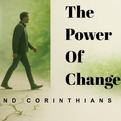 The Power Of Change (Pastor Larry Frank) The Power Of Change (Pastor Larry Frank)