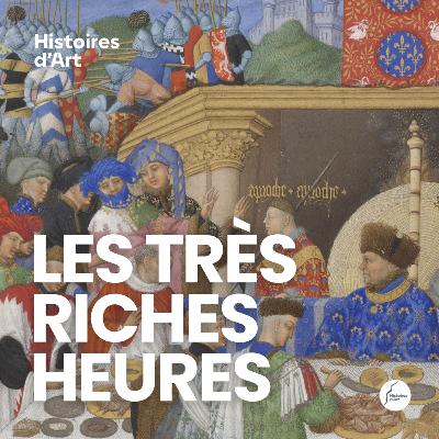 Entretien #001 - Les Très Riches Heures du duc de Berry