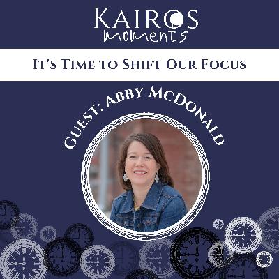 It's Time to Shift Our Focus It's Time to Shift Our Focus