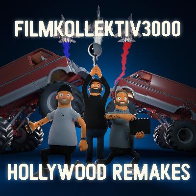 Episode 23 - Hollywood Remakes