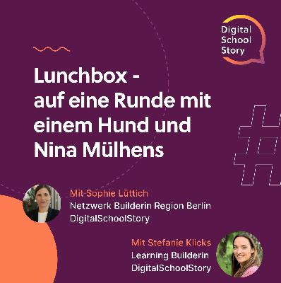 #81 Stefanie Klicks und Sophie Lüttich bei der #lunchbox
