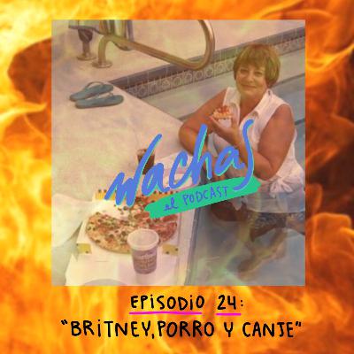 Britney, porro y canje