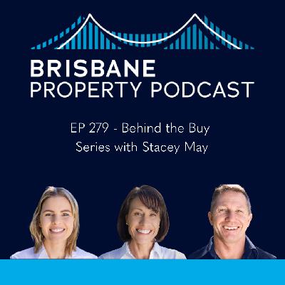 EP 279 Behind the Buy Series with Stacey May