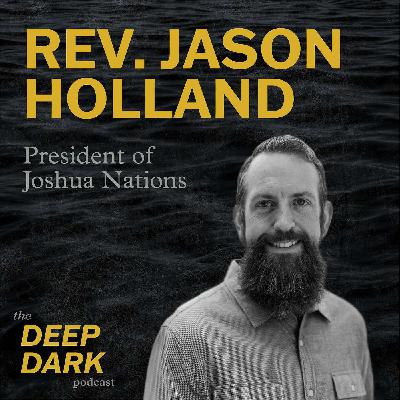 30: Global Missions: Jason Holland's Transformative Journey