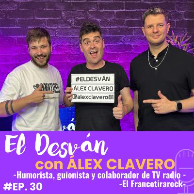 ÁLEX CLAVERO (El Francotirarock) en 'El Desván' #30