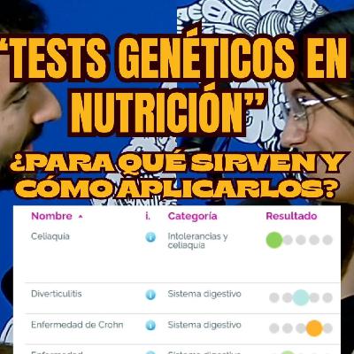 Tests genéticos en nutrición ¿Para qué sirven y cómo aplicarlos? Tests genéticos en nutrición ¿Para qué sirven y cómo aplicarlos?