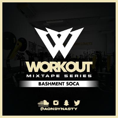 GYM WORKOUT MIX - [MOSTLY BASHMENT SOCA]