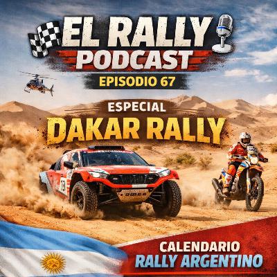 Ep:67 Dakar y fechas para Argentina Ep:67 Dakar y fechas para Argentina
