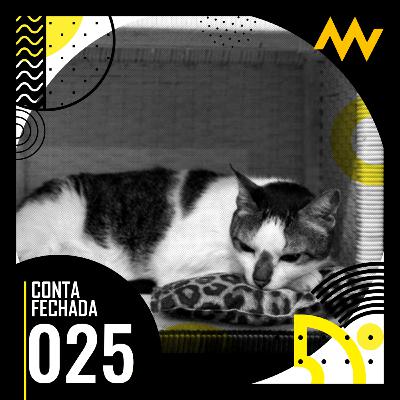 Conta Fechada #25 - Prêmio Congresso em Foco, Amazônia e Gato Rubinho Conta Fechada #25 - Prêmio Congresso em Foco, Amazônia e Gato Rubinho