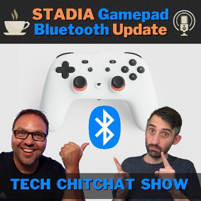 Stadia Controller Bluetooth Update | NVIDIA Eye Contact | Sony Walkman