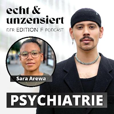 #49 Schlechte Bedingungen in der Psychiatrie? So war es bei Sara