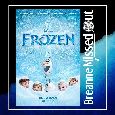Episode 52 - Frozen Episode 52 - Frozen