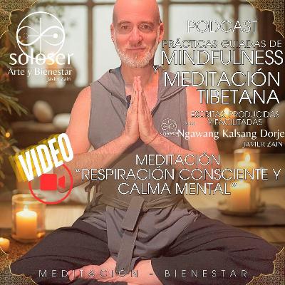 Meditaciรณn: "Respiraciรณn Consciente y Calma Mental" Meditaciรณn: "Respiraciรณn Consciente y Calma Mental"