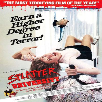 Splatter University (1984) Movie Review Splatter University (1984) Movie Review