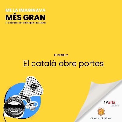 El català obre portes