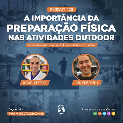 EP #20: A importância da preparação física nas atividades outdoor - Papo Outdoor