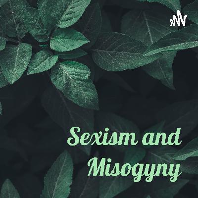 Sexism and Misogyny: Let's End It (Trailer) Sexism and Misogyny: Let's End It (Trailer)