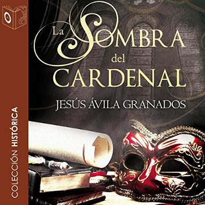 La sombra del cardenal [The Shadow of the Cardinal] (Audiolibro) | Prueba Gratis