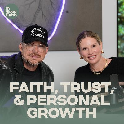 AMA: Faith, Trust, and Personal Growth