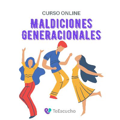 8. Curso de Sanidad Interior | Maldiciones Generacionales