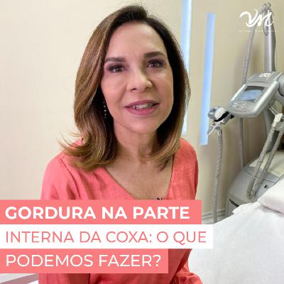 Gordura na parte interna da coxa: o que podemos fazer? Gordura na parte interna da coxa: o que podemos fazer?