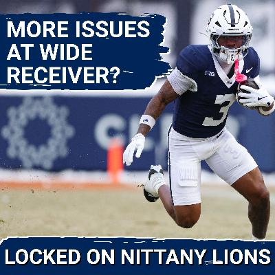 DEJA VU? Penn State's Issues at Wide Receiver Could Continue According to Portal Expert DEJA VU? Penn State's Issues at Wide Receiver Could Continue According to Portal Expert