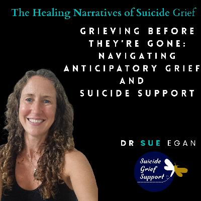 NEW SEASON, NEW LOOK! Navigating Anticipatory Grief and Suicide Support NEW SEASON, NEW LOOK! Navigating Anticipatory Grief and Suicide Support