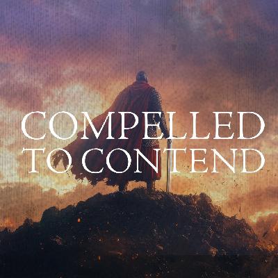 Compelled To Contend