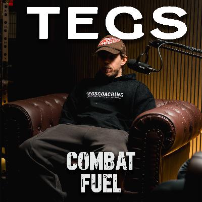 2: Tom “Tegs” Day: Royal Marine Mindset, Fitness & Life After Service | Combat Fuel Podcast Ep.2