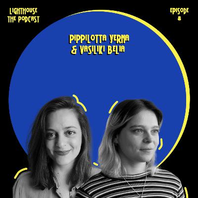 #8 [trailer]: Pippilotta Yerna & Vasiliki Belia